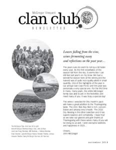 clan club McGregor Vineyard N E W S L E T T E R  Leaves falling from the vine,