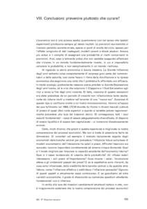 VIII. Conclusioni: prevenire piuttosto che curare? - 77a Relazione annuale della BRI - Giugno 2007