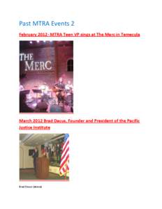 Past MTRA Events 2 February[removed]MTRA Teen VP sings at The Merc in Temecula