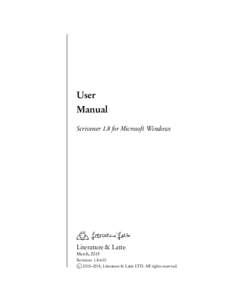 User Manual Scrivener 1.8 for Microsoft Windows Literature & Latte March, 2015