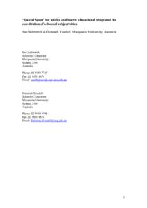 ‘Special Sport’ for misfits and losers: educational triage and the constitution of schooled subjectivities Sue Saltmarsh & Deborah Youdell, Macquarie University, Australia Sue Saltmarsh School of Education