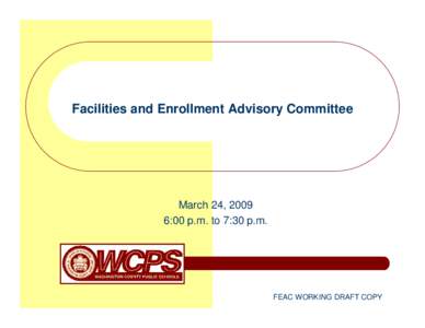 Washington County Board of Education and Facilities and Enrollment Advisory Committee