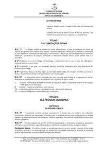 ESTADO DO PARANA PREFEITURA MUNICIPAL DE ATALAIA CNPJ[removed]62 LEI Nº[removed]SÚMULA: Dispõe Sobre o Código de Posturas do Município de