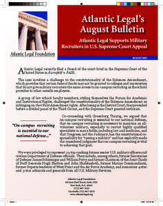 Atlantic Legal’s August Bulletin Atlantic Legal Supports Military Recruiters in U.S. Supreme Court Appeal  Atlantic Legal Foundation