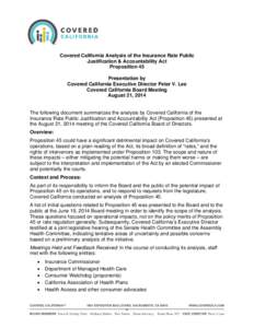 LGBT rights in California / 111th United States Congress / Presidency of Barack Obama / Economics / Health insurance / Consumer Watchdog / Insurance