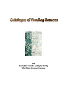 International Institute for Environment and Development / Rainforest Foundation Fund / Nippon Foundation / OPEC Fund for International Development / Global Environment Facility / Ford Foundation / Bill & Melinda Gates Foundation / International Conservation Caucus Foundation / Environment / Environmental organizations / Earth