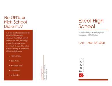 No GED® or High School Diploma? Excel High School