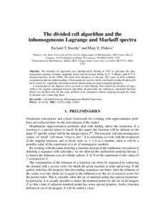The divided cell algorithm and the inhomogeneous Lagrange and Markoff spectra Richard T. Bumby and Mary E. Flahive   Rutgers, the State University of New Jersey, Department of Mathematics, Hill Center, Busch