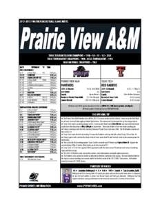 [removed]PANTHER BASKETBALL GAME NOTES  SWAC REGULAR SEASON CHAMPIONS • 1950 • ‘60 • ‘61 • ‘62 • 2003 SWAC TOURNAMENT CHAMPIONS • 1998 • NCAA TOURNAMENT • 1998 NAIA NATIONAL CHAMPIONS • 1962