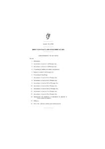 ———————— Number 38 of 2004 ———————— IRISH NATIONALITY AND CITIZENSHIP ACT 2004 ———————— ARRANGEMENT OF SECTIONS