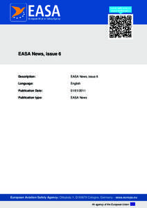 EASA News, issue 6  Description: EASA News, issue 6