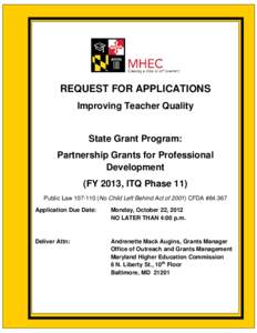 REQUEST FOR APPLICATIONS Improving Teacher Quality State Grant Program: Partnership Grants for Professional Development