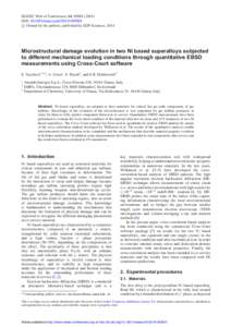 MATEC Web of Conferences 14, DOI: matecconfc Owned by the authors, published by EDP Sciences, 2014   Microstructural damage evolution in two Ni based superalloys subjected