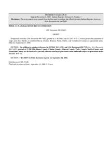 Document: Emergency Rule Source: November 1, 2000, Indiana Register, Volume 24, Number 2 Disclaimer: These documents were created from the files used to produce the official (printed) Indiana Register, however, these doc