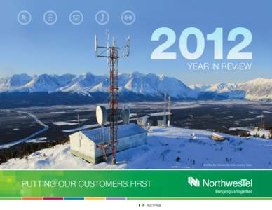 YEAR IN REVIEW  YEAR IN REVIEW Paint Mountain Receiver site, Haines Junction, Yukon.