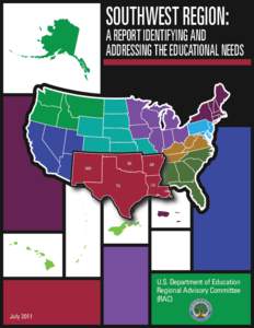 Southwest Region: A Report Identifying and Addressing the Educational Needs