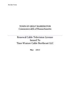 Great Barrington - Renewal Cable Television License TWC Northeast[removed]