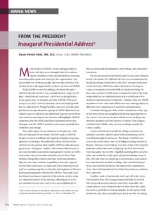 amwa news  From the President Inaugural Presidential Address* Karen Potvin Klein, MA, ELS/ 2014–2015 AMWA President