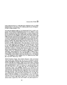 Coronary Heart DiseaseLJ  serum cholesterol levels (r = 0.89) and serum cholesterol levels and CHD incidence rates (r=O.81) (Keys[removed]Followup after 10years still supported these findings (Stamler[removed]International 