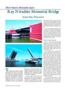 Merit Award: Moveable Span  Ray Nitschke Memorial Bridge