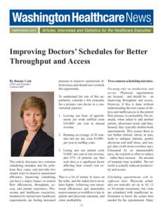 ®  Improving Doctors’ Schedules for Better Throughput and Access By Bonnie Cech