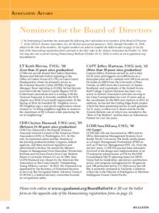 A SSOCIATION A FFAIRS  Nominees for the Board of Directors T  he Nominating Committee has nominated the following four individuals to be members of the Board of Directors