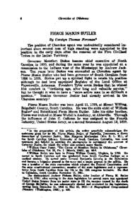 PIERCE MASON BUTLER By C w d g Tltomar ~ F0f.gm(ucm The poeition of Cherokee agent was undoubtedly eonsidered important eince several men of high 8tmd.ing were appointed to the position in the early day8 after the remova