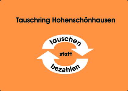 Tauschring Hohenschönhausen  Tauschring Hohenschönhausen 