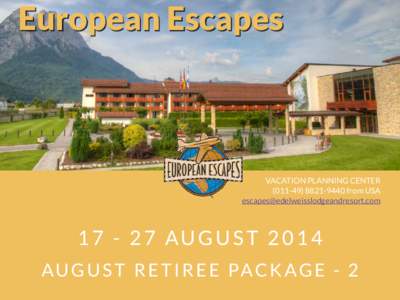 European Escapes  VACATION PLANNING CENTER[removed]9440 from USA [removed]