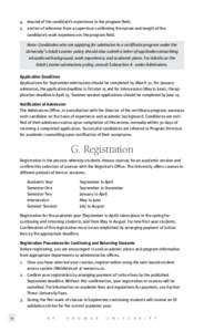 4. 	 résumé of the candidate’s experience in the program field; 5. 	 a letter of reference from a supervisor confirming the nature and length of the candidate’s work experience in the program field. Note: Candidate