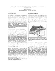 P1.11  AN EXAMPLE OF FORECASTING MESOSCALE BANDS IN AN OPERATIONAL ENVIRONMENT Philip N. Schumacher* National Weather Service, Sioux Falls South Dakota