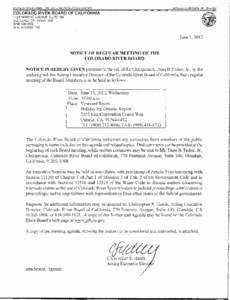 STATE OF CALIFORNIA - THE NATURAL RESOURCES AGENCY  EDMUND G. BROWN, JR., Governor COLORADO RIVER BOARD OF CALIFORNIA 770 FAIRMONT AVENUE, SUITE 100