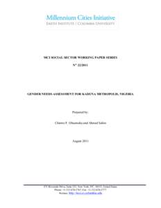 MCI SOCIAL SECTOR WORKING PAPER SERIES N° GENDER NEEDS ASSESSMENT FOR KADUNA METROPOLIS, NIGERIA  Prepared by: