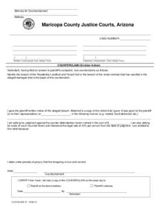 Attorney for Counterclaimant Address Maricopa County Justice Courts, Arizona CASE NUMBER: