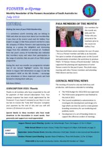 PIONEER e-Xpress Monthly Newsletter of the Pioneers Association of South Australia Inc July 2012 PASA MEMBERS OF THE MONTH Our members for