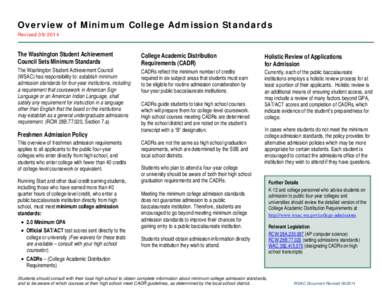 Overview of Minimum College Admission Standards Revised[removed]The Washington Student Achievement Council Sets Minimum Standards The Washington Student Achievement Council