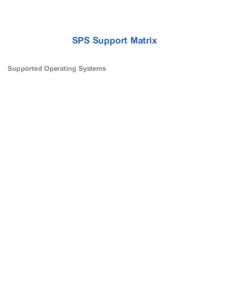 SPS Support Matrix Supported Operating Systems Component  Server Components