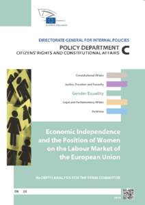 Economic independence and the position of women on the labour market of the European Union