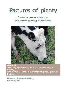 Pastures of plenty Financial performance of Wisconsin grazing dairy farms