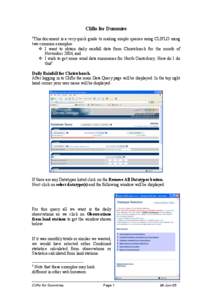 Cliflo for Dummies 1 This document is a very quick guide to making simple queries using CLIFLO using two common examples:  I want to obtain daily rainfall data from Christchurch for the month of