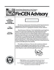 United States Department of the Treasury Financial Crimes Enforcement Network FinCEN Advisory Subject: