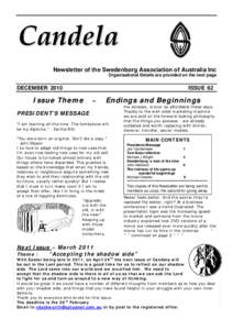 Candela Newsletter of the Swedenborg Association of Australia Inc Organisational Details are provided on the next page DECEMBER 2010