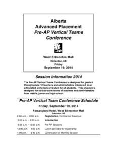 Alberta Advanced Placement Pre-AP Vertical Teams Conference  West Edmonton Mall