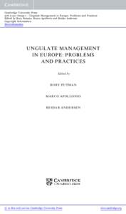 Cambridge University Press1 - Ungulate Management in Europe: Problems and Practices Edited by Rory Putman, Marco Apollonio and Reidar Andersen Copyright Information More information