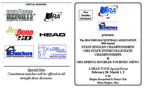 OFFICIAL SPONSORS  and presents The 2014 OHIO RACQUETBALL ASSOCIATION