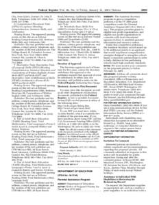 2893  Federal Register / Vol. 66, No. 9 / Friday, January 12, [removed]Notices City, Iowa 52243, Contact: Dr. John D. Roth, Telephone: ([removed]–1030, Fax: ([removed]–1790.