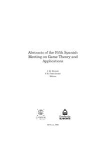 Abstracts of the Fifth Spanish Meeting on Game Theory and Applications