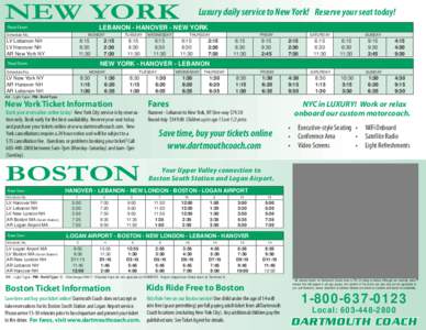 NEW YORK  Luxury daily service to New York! Reserve your seat today! LEBANON - HANOVER - NEW YORK