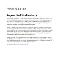 Rod Roddenberry / Gene Roddenberry / Star Trek films / Star Trek / The Questor Tapes / Roddenberry / Film / Entertainment / Science fiction