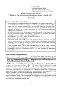 June 28, 2005 Enterprise Statistics Office Research and Statistics Department Ministry of Economy, Trade and Industry  Trends in Overseas Subsidiaries